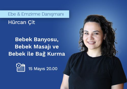 Bebek Banyosu, Bebek Masajı ve Bebek ile Bağ Kurma