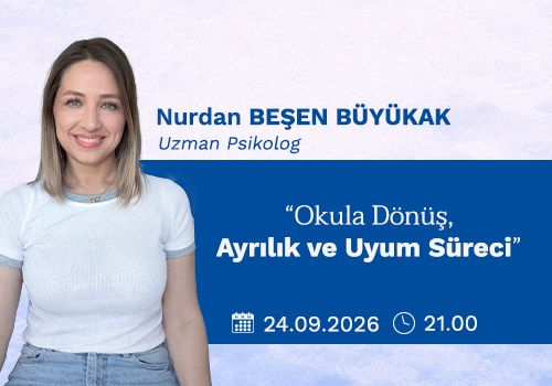Okula Dönüş, Ayrılık ve Uyum Süreci