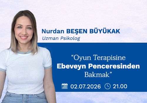 Oyun Terapisine Ebeveyn Penceresinden Bakmak